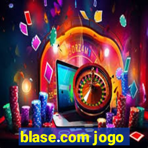 blase.com jogo